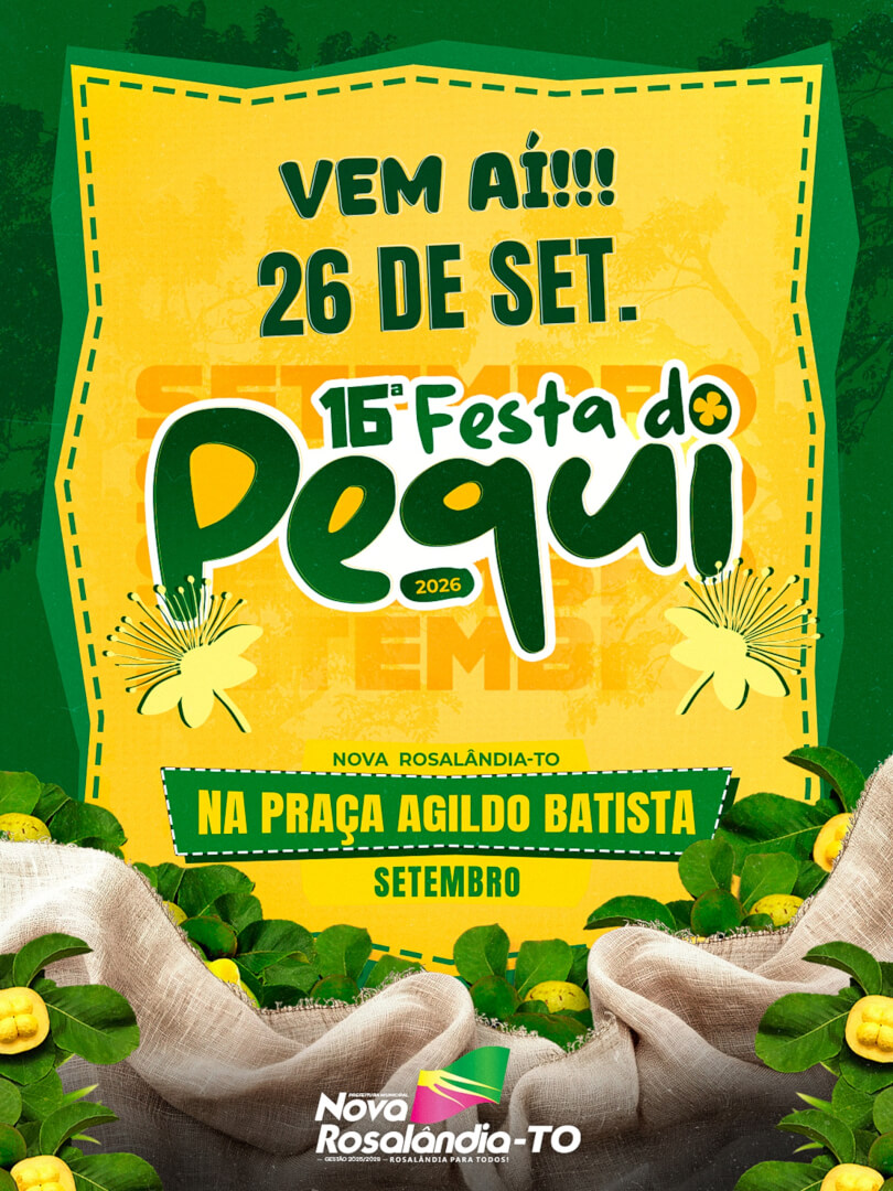 VEM AÍ A 16ª FESTA DO PEQUI!
